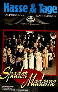 Watch Spader, Madame!