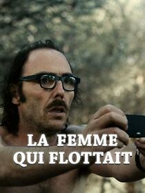 Watch La femme qui flottait (Short 2013)