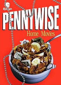Watch Pennywise: Home Movies