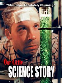Watch Our Little Science Story