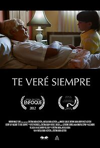 Watch Te veré siempre (Short 2012)