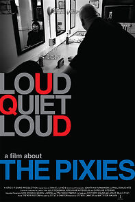 Watch loudQUIETloud: A Film About the Pixies