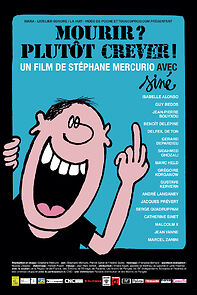 Watch Mourir? Plutôt crever!