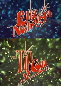 Watch Feliz Nochevieja con Tip y Coll (TV Special 1982)