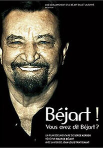 Watch Béjart!... Vous avez dit Béjart?...