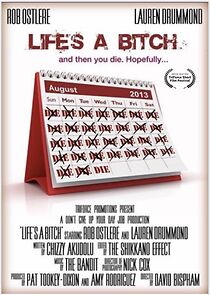 Watch Life's a Bitch (Short 2013)