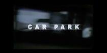 Watch Car Park (Short 2003)