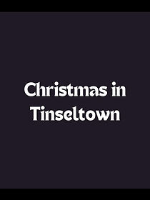 Watch Christmas in Tinseltown (TV Short 2004)