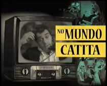 Watch No Mundo Catita (Short 2008)