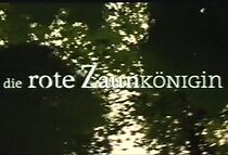 Watch Die rote Zaunkönigin (Short 2004)