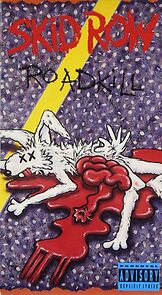 Watch Skid Row: Roadkill