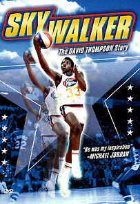 Watch SkyWalker: The David Thompson Story
