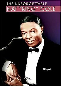 Watch The Unforgettable Nat King Cole