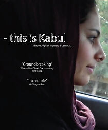 Watch This Is Kabul (Short 2014)