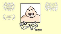 Watch A Story of Mr. Triangle Head (Short 2013)
