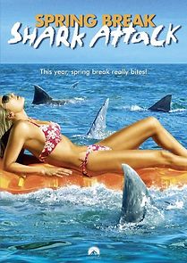 Watch Spring Break Shark Attack