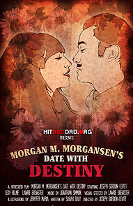 Watch Morgan M. Morgansen's Date with Destiny (Short 2010)