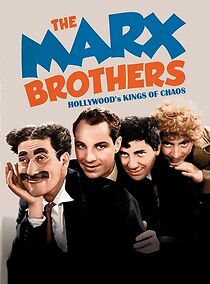 Watch The Marx Brothers: Hollywood's Kings of Chaos