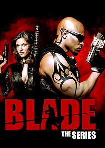 Watch Blade: The Series