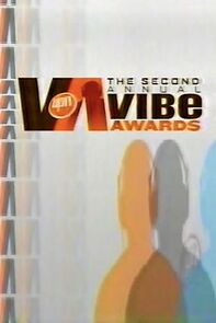 Watch The 2nd Annual Vibe Awards (TV Special 2004)