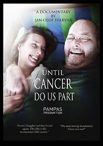Watch Until Cancer Do Us Part