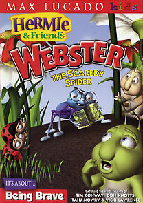 Watch Hermie & Friends: Webster the Scaredy Spider