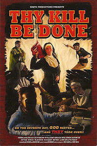 Watch Thy Kill Be Done (Short 2010)