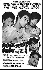 Watch Rock-a-Bye Baby: Tatlo ang daddy