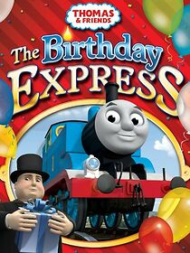Watch Thomas & Friends: The Birthday Express