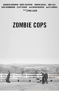 Watch Zombie Cops (Short 2014)