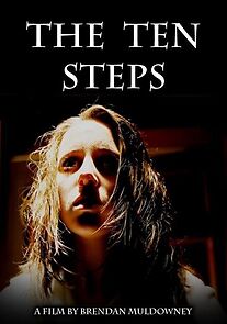 Watch The Ten Steps (Short 2004)