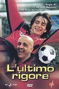 Watch L'ultimo rigore