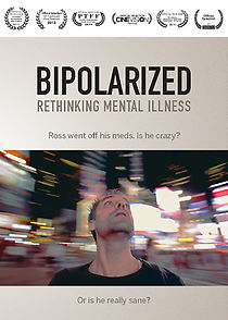 Watch Bipolarized: Rethinking Mental Illness