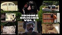 Watch Idioms Origins Volume 1