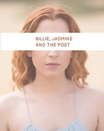 Watch Billie, Jasmine and the Poet (Short 2015)