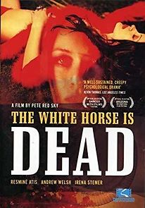 Watch The White Horse Is Dead