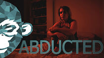 Watch Abducted (Short 2015)