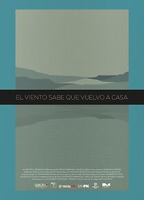 Watch El viento sabe que vuelvo a casa