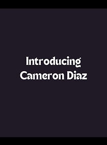 Watch Introducing Cameron Diaz