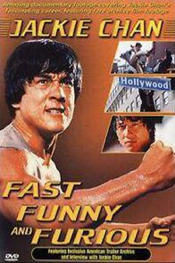 Watch Jackie Chan: Fast, Funny and Furious