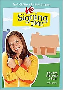 Watch Signing Time! Volume 4: Family, Feelings and Fun