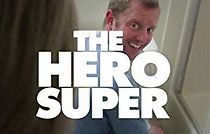 Watch The Hero Super