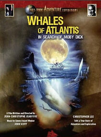 Watch Whales of Atlantis: In Search of Moby Dick