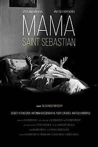 Watch Mama: Saint Sebastian