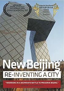 Watch New Beijing: Reinventing a City