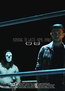 Watch Nothing to Write Home About (Short 2014)