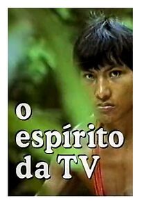 Watch O Espírito da TV