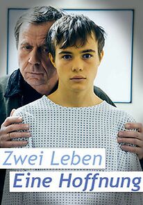 Watch Zwei Leben. Eine Hoffnung.
