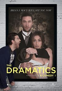 Watch The Dramatics: A Comedy