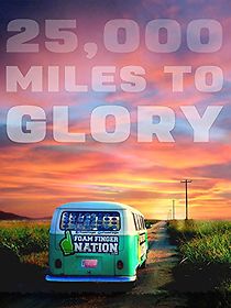 Watch 25,000 Miles to Glory
